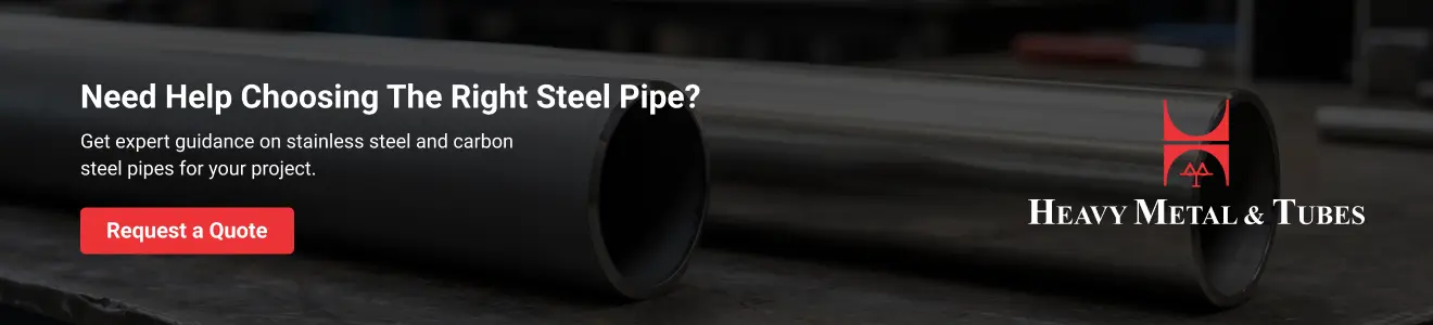 Stainless Steel vs Carbon Steel Pipes: Which One Should You Use? CTA image